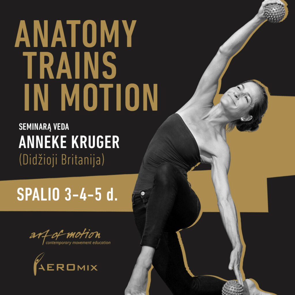 ANATOMY TRAINS IN MOTION