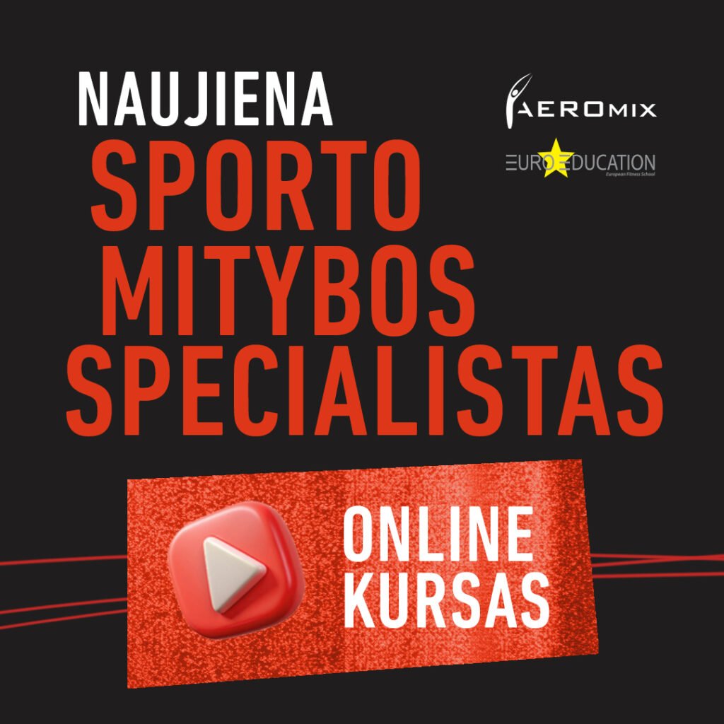 ONLINE KURSAS. SPORTO MITYBOS SPECIALISTAS