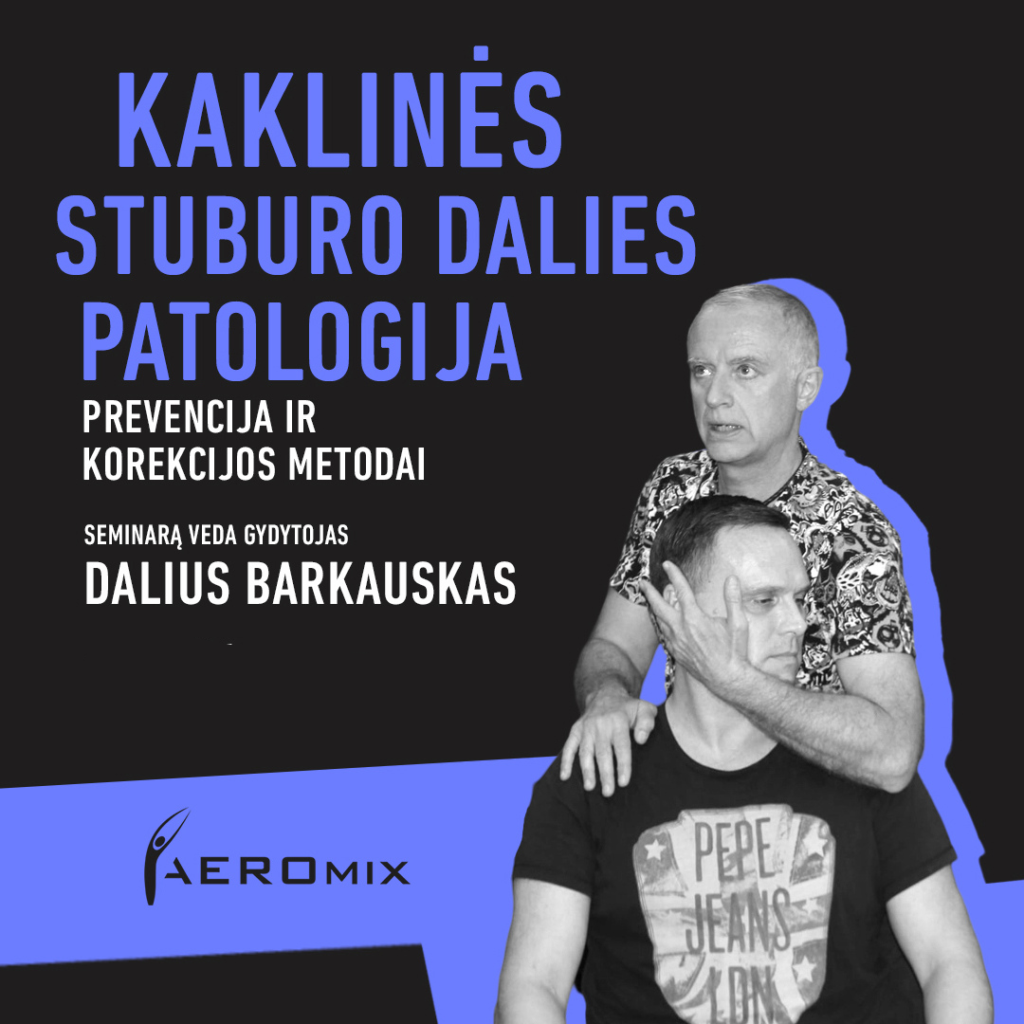 Kaklinės stuburo dalies patologija. Prevencija ir korekcijos metodai