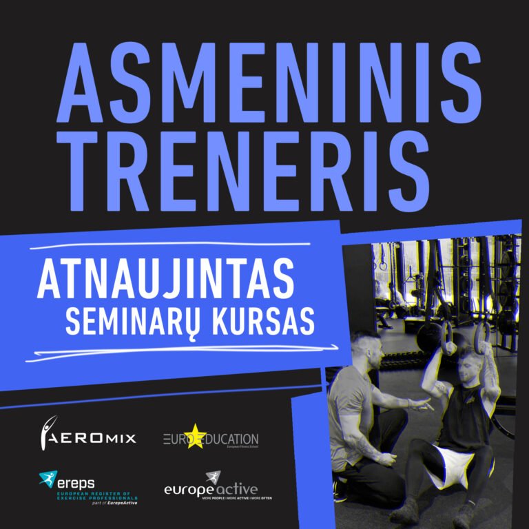 KURSAS ''ASMENINIS TRENERIS'' (Euroeducation  + EREPS)