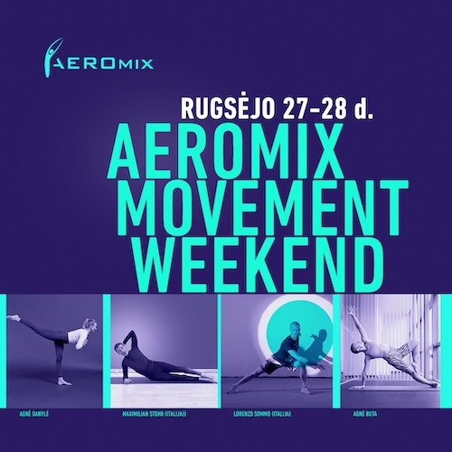 Aeromix Movement Weekend