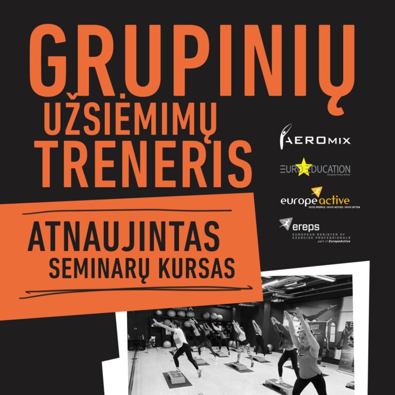 KURSAS ''GRUPINIŲ UŽSIĖMIMŲ TRENERIS''